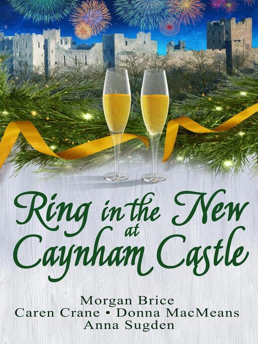 Title details for Ring in the New at Caynham Castle by Morgan Brice - Available